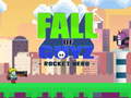 Jeu Fall of Guyz Rocket Hero
