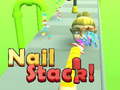 Jeu Nail Stack!
