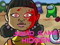 Jeu Squid Game Hidden