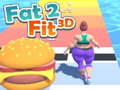 Jeu Fat 2 Fit 3D 