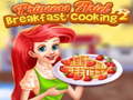 Jeu Princess Ariel Breakfast Cooking 2