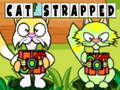 Jeu Cat Strapped