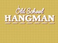 Jeu Old School Hangman
