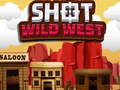 Jeu Shot Wild West