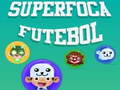 Jeu SuperFoca Futeball