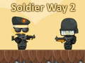 Jeu Soldier Way 2