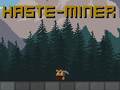 Jeu Haste-Miner