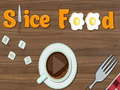 Jeu Slice Food
