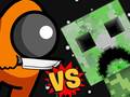Jeu Among vs Creeper