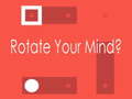 Jeu Rotate Your Mind?