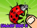 Jeu Smash Bugs X