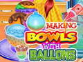 Jeu Making Bowls with Ballons
