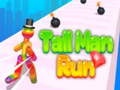 Jeu Tall Man Run