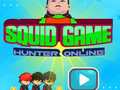 Jeu Squid Game Hunter online