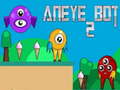 Jeu Aneye Bot 2