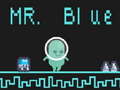 Jeu Mr Blue