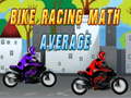Jeu Bike Racing Math Average