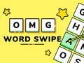 Jeu OMG Word Swipe