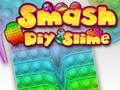 Jeu Smash Diy Slime