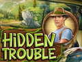 Jeu Hidden Trouble