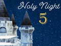 Jeu Holly Night 5