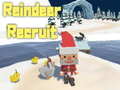 Jeu Reindeer Recruit