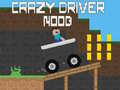 Jeu Crazy Driver Noob