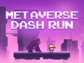 Jeu Metaverse Dash Run