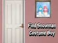 Jeu Find Snowman Costume Boy