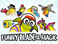 Jeu Funny Blade & Magic