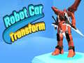 Jeu Robot Car Transform