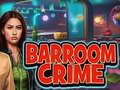 Jeu Barroom Crime