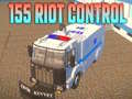 Jeu 155 Riot Control