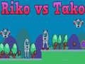 Jeu Riko vs Tako