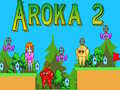 Jeu Aroka 2