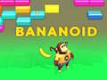 Jeu Bananoid