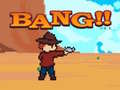 Jeu Bang!!