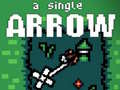 Jeu A Single Arrow