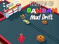 Jeu Garten of BanBan: Mad Drift