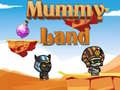 Jeu Mummy Land