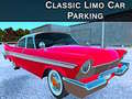 Jeu Classic Limo Car Parking