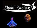 Jeu Shoot Racing!