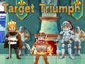 Jeu Target Triumph