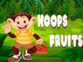 Jeu Hoops Fruits