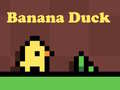 Jeu Banana Duck