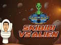 Jeu Skibidi Vs Alien