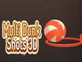 Jeu Multi Dunk Shots 3D
