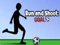 Jeu Run and Shoot: GOAL!