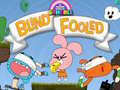 Jeu The Amazing World Gumball Blind Fooled