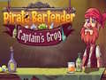 Jeu Pirate Bartender Captain's Grog